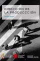 Dirección de la producción